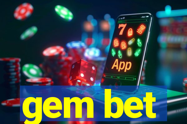 gem bet